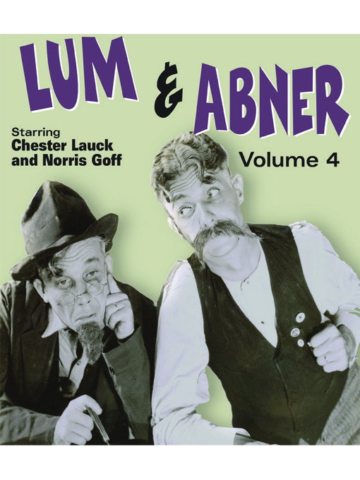 Upplýsingar um Lum & Abner, Volume 4 eftir Chester Lauck - Biðlisti